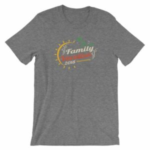 Family Vacation 2018 Fun Family Outing Short-Sleeve Unisex T-Shirt - Image 9