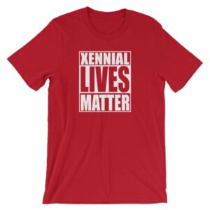 Xennial Lives Matter The Next Generation Short-Sleeve Unisex T-Shirt - Image 11