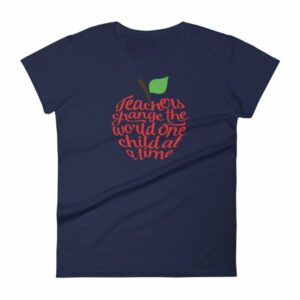 Teachers Change The World One Child At A Time Women's short sleeve t-shirt - Image 4