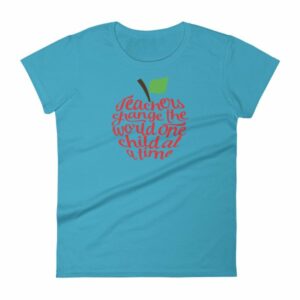 Teachers Change The World One Child At A Time Women's short sleeve t-shirt - Image 13