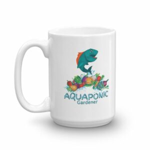 Aquaponic Gardener Alternative Gardening Aquaponics Coffee Mug