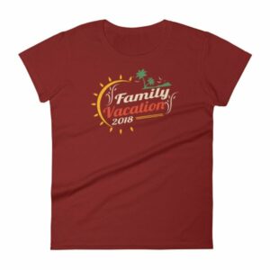 Family Vacation 2018 Fun Family Outing Women's short sleeve t-shirt - Image 14