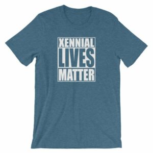 Xennial Lives Matter The Next Generation Short-Sleeve Unisex T-Shirt - Image 7