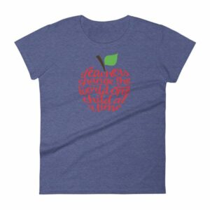 Teachers Change The World One Child At A Time Women's short sleeve t-shirt - Image 6
