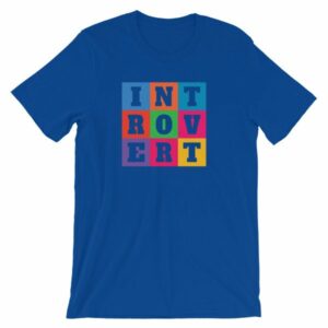 INTOVERT Fun Colorful But Not A People Person Short-Sleeve Unisex T-Shirt - Image 10