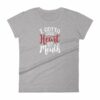 I Gotta Good Heart But This Mouth Funny Sassy Women's short sleeve t-shirt - Image 6