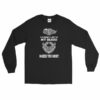 Im Sorry Lady If My Beard Makes You Moist Funny Beard Lovers Long Sleeve T-Shirt