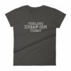 Feeling IDGAF-Ish Today Snarky Funny Women's short sleeve t-shirt - Image 2