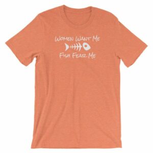 Women Want Me Fish Fear Me Fishing Humor Short-Sleeve Unisex T-Shirt - Image 13
