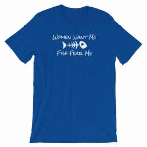 Women Want Me Fish Fear Me Fishing Humor Short-Sleeve Unisex T-Shirt - Image 11