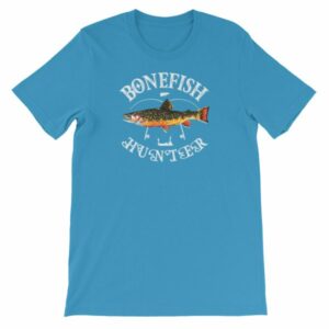 Bonefish Hunter Fishermans Fishing Lovers Short-Sleeve Unisex T-Shirt - Image 10