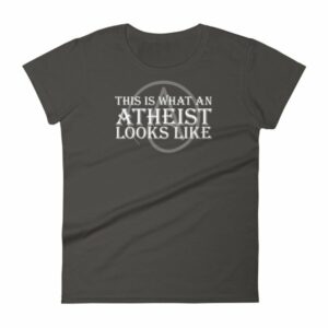 This Is What An Atheist Looks Like Atheism Women's short sleeve t-shirt - Image 2
