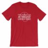 This Is What An Atheist Looks Like Atheism Short-Sleeve Unisex T-Shirt - Image 13