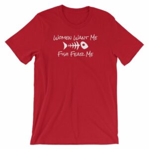 Women Want Me Fish Fear Me Fishing Humor Short-Sleeve Unisex T-Shirt - Image 14