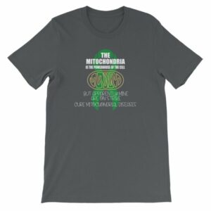 Mitochondrial Disease Awareness. Mine Are On Strike Short-Sleeve Unisex T-Shirt - Image 6