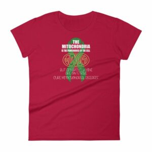 Mitochondrial Disease Awareness. Mine Are On Strike Women's short sleeve t-shirt - Image 17