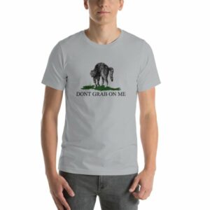 Dont Grab on Me Pussy Cat Funny Political Short Sleeve Unisex T-Shirt - Image 5