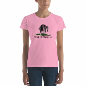 Dont Grab on Me Pussy Cat Funny Political Short Sleeve Women’s T-Shirt - Image 11