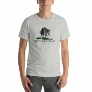 Dont Grab on Me Pussy Cat Funny Political Short Sleeve Unisex T-Shirt - Image 4