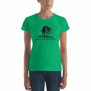 Dont Grab on Me Pussy Cat Funny Political Short Sleeve Women’s T-Shirt - Image 7