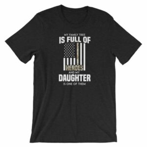 My Family Tree Is Full Of Hero's My Daughter is One Thin Como Line T-ShirtShort-Sleeve Unisex T-Shirt - Image 2