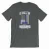 My Family Tree Is Full Of Hero's My Husband is One Thin Blue Line Short-Sleeve Unisex T-Shirt - Image 6