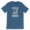 My Family Tree Is Full Of Hero's My Daughter is One Thin Como Line T-ShirtShort-Sleeve Unisex T-Shirt - Image 10