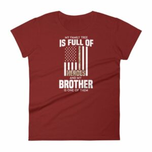 My Family Tree Is Full Of Hero's My Brother is One Women's short sleeve t-shirt - Image 14
