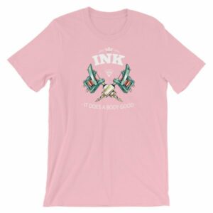 Ink It Does A Body Good Tattoo Lovers Short-Sleeve Unisex T-Shirt - Image 14
