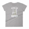 My Family Tree Is Full Of Hero's My Brother is One Women's short sleeve t-shirt - Image 7