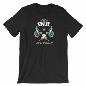 Ink It Does A Body Good Tattoo Lovers Short-Sleeve Unisex T-Shirt - Image 2