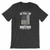 My Family Tree Is Full Of Hero's My Brother is One T-Shirt - Image 8