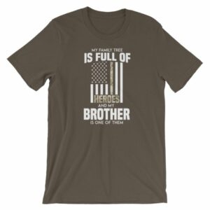 My Family Tree Is Full Of Hero's My Brother is One T-Shirt - Image 9