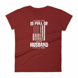 My Family Tree Is Full Of Hero's My Husband is One Women's short sleeve t-shirt - Image 14