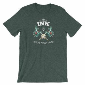 Ink It Does A Body Good Tattoo Lovers Short-Sleeve Unisex T-Shirt - Image 3