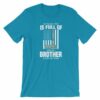 My Family Tree Is Full Of Hero's My Brother is One T-Shirt - Image 12