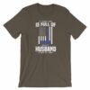 My Family Tree Is Full Of Hero's My Husband is One Thin Blue Line Short-Sleeve Unisex T-Shirt - Image 9