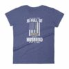 My Family Tree Is Full Of Hero's My Husband is One Women's short sleeve t-shirt - Image 6