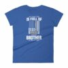 My Family Tree Is Full Of Hero's My Brother is One Women's short sleeve t-shirt - Image 9