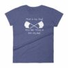 Color Guard That Is My Flag You No Touch My Flag Women's short sleeve t-shirt - Image 6