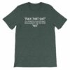 Fuck That Shit New Replacement For Word No Funny Short-Sleeve Unisex T-Shirt - Image 3