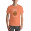 Lets Get Basted Thanksgiving Goals Funny Turkey Short-Sleeve Unisex T-Shirt - Image 8
