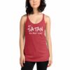 Hey Satan How About Today Funny Sarcastic Women's Racerback Tank - Image 12