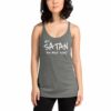 Hey Satan How About Today Funny Sarcastic Women's Racerback Tank - Image 3
