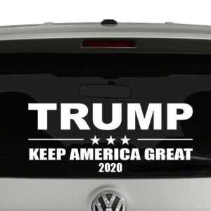 President Trump 2020 Keep America Great Vinyl Decal Sticker