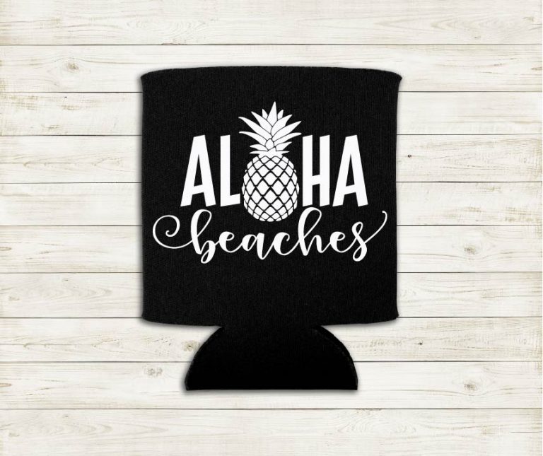 Aloha Beaches With Pineapple Word Play Hawaiian Can Cooler Koozie Premium Neoprene Foam