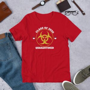 Class of 2020 Quarantined Short-Sleeve Unisex T-Shirt - Image 10