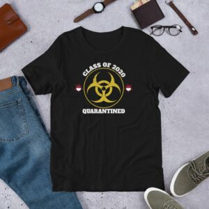 Class of 2020 Quarantined Short-Sleeve Unisex T-Shirt - Image 2