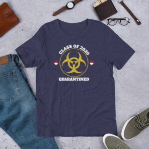 Class of 2020 Quarantined Short-Sleeve Unisex T-Shirt - Image 4