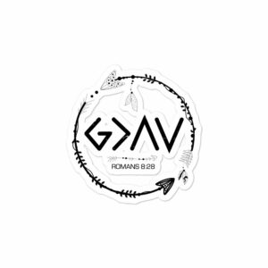 God is Greater Than The Highs and Lows fuBubble-free stickers